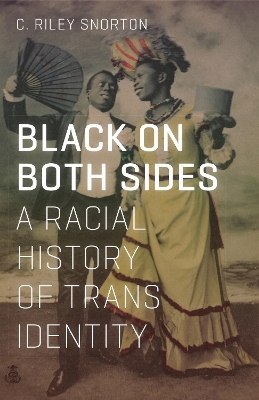 Black on Both Sides - C. Riley Snorton