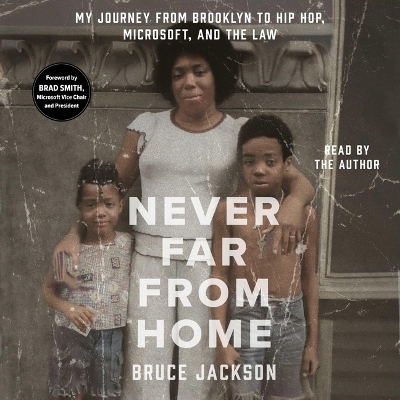 Never Far from Home - Bruce Jackson