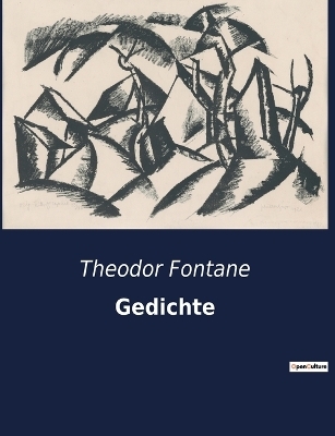 Gedichte - Theodor Fontane