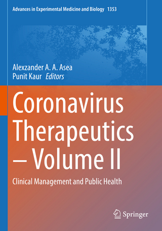 Coronavirus Therapeutics – Volume II