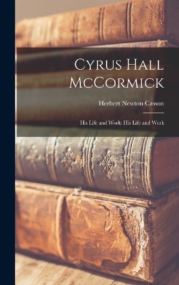 Cyrus Hall McCormick