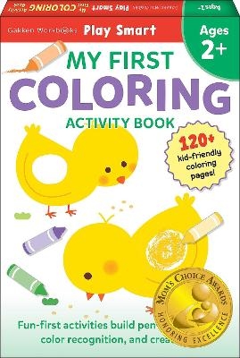 Play Smart My First COLORING BOOK -  Gakken Early Childhood Experts