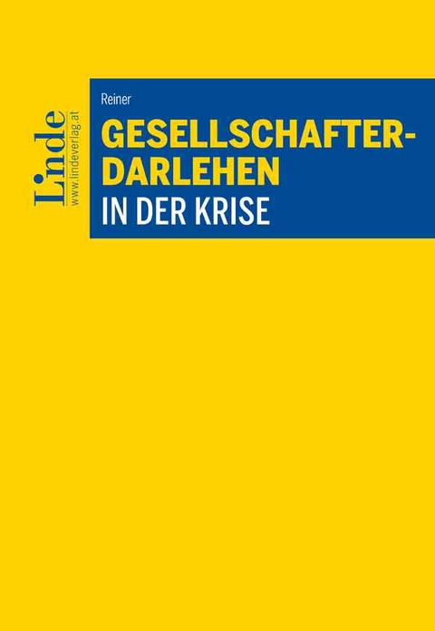 Gesellschafterdarlehen in der Krise - Tina Reiner
