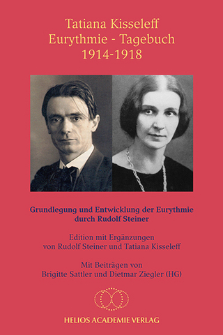 Tatiana Kisseleff Eurythmie-Tagebuch Band I