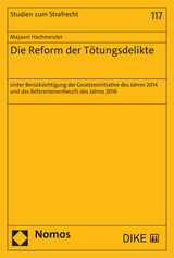 Die Reform der Tötungsdelikte - Majaani Hachmeister