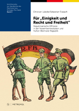 F&uuml;r &bdquo;Einigkeit und Recht und Freiheit&ldquo; - Christian L&uuml;bcke, Sebastian Elsbach