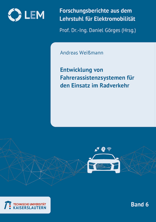 Entwicklung von Fahrerassistenzsystemen für den Einsatz im Radverkehr