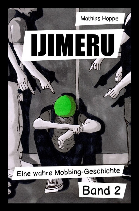 Ijimeru Band 2 - Mathias Hoppe