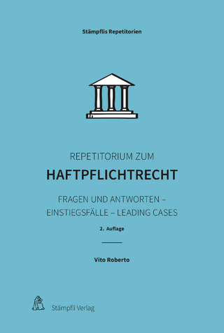 Repetitorium zum Haftpflichtrecht