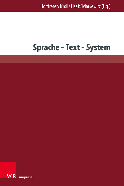 Sprache &ndash; Text &ndash; System - 