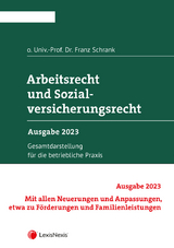 Arbeitsrecht und Sozialversicherungsrecht 2023 - Franz Schrank