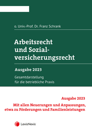 Arbeitsrecht und Sozialversicherungsrecht 2023