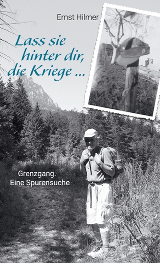 Lass sie hinter dir, die Kriege …