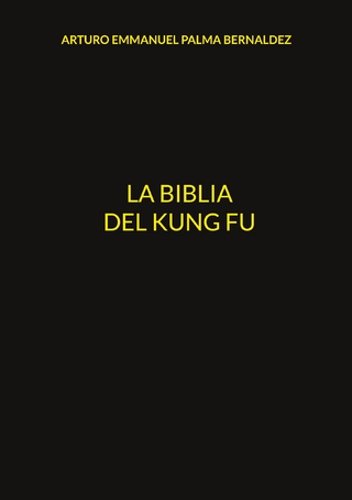 La Biblia del Kung Fu