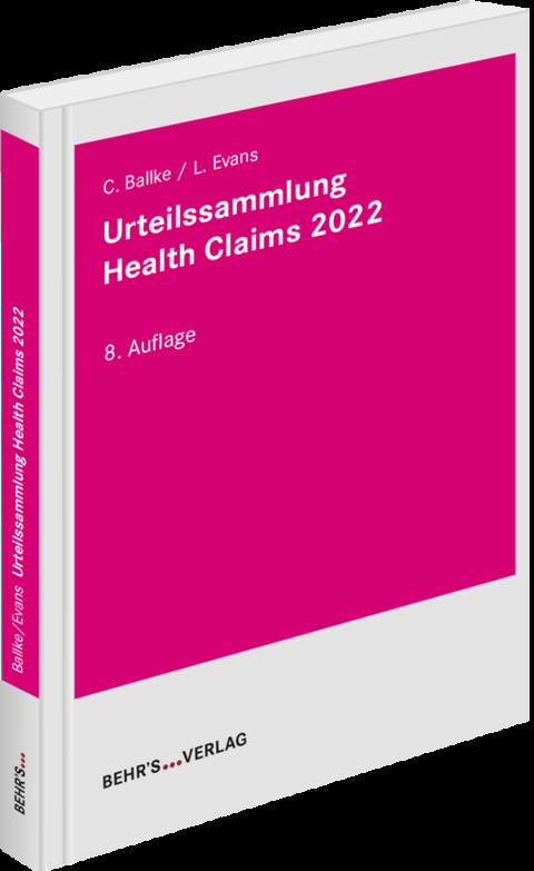 Urteilssammlung Health-Claims 2022 - Christian Ballke, Leonie Evans