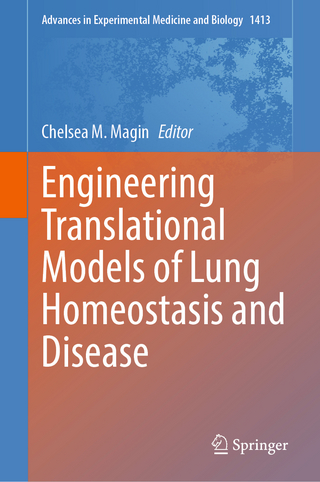 Engineering Translational Models of Lung Homeostasis and Disease