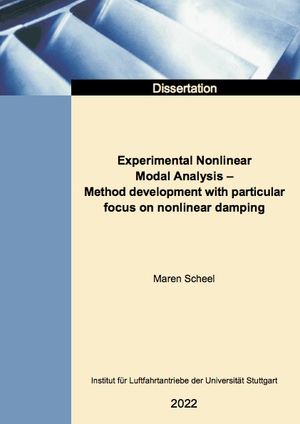 Experimental Nonlinear Modal Analysis - Method development with particular focus on nonlinear damping - Maren Scheel