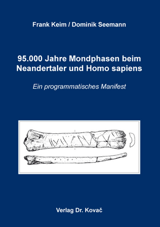 95.000 Jahre Mondphasen beim Neandertaler und Homo sapiens