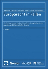 Europarecht in Fällen - Hummer, Waldemar; Vedder, Christoph; Lorenzmeier, Stefan