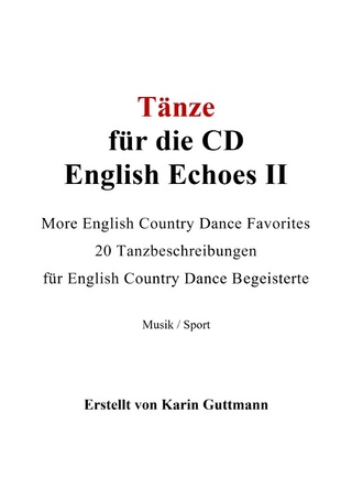Tänze für die CD English Echoes II