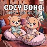 Boho Malbuch - Cozy Malbuch f&uuml;r Erwachsene Cute & Chill - Kenya Kooper