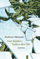 Von beiden Seiten der T&uuml;r - Andreas Altmann