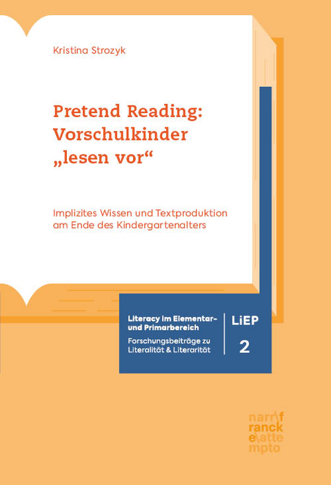 Pretend Reading: Vorschulkinder &bdquo;lesen vor&ldquo; - Kristina Strozyk