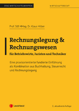 Rechnungslegung & Rechnungswesen für Betriebswirte, Juristen und Techniker - Hilber, Klaus