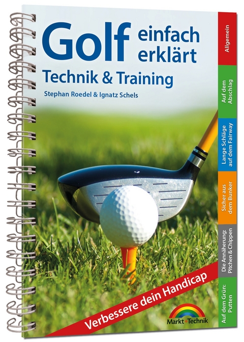 Golf einfach erkl&auml;rt &ndash; Technik und Training