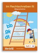 Im Rechtschreiben fit - Heft 1 - Christiane Stoeckle, Helena Stehr