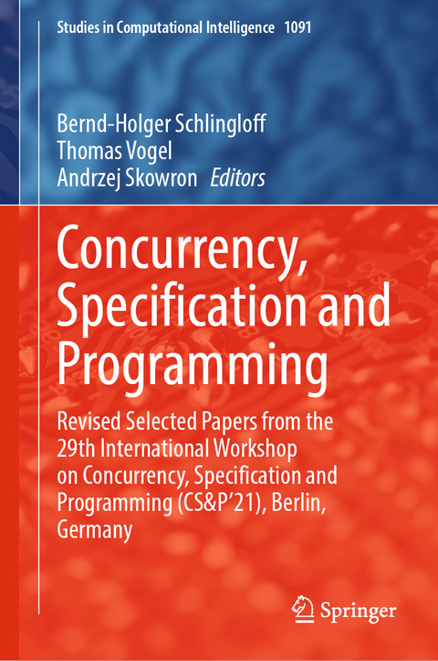 Concurrency, Specification and Programming - 