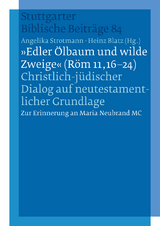 "Edler &Ouml;lbaum und wilde Zweige (R&ouml;m 11,16-24)" - 