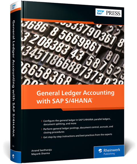 General Ledger Accounting with SAP S/4HANA - Anand Seetharaju, Mayank Sharma