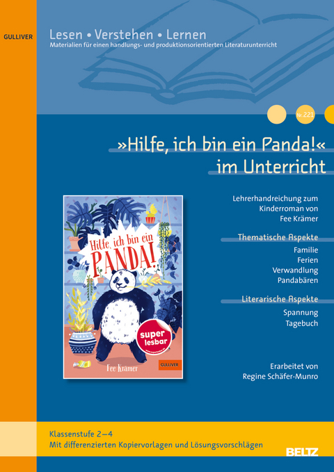 &raquo;Hilfe, ich bin ein Panda!&laquo; im Unterricht - Regine Sch&auml;fer-Munro, Anja Schirmer