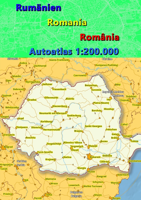 Rum&auml;nien Autoatlas, Stra&szlig;enatlas 2023/2024 1:200.000 (Rom&acirc;nia) - M&amp Baciu;  M