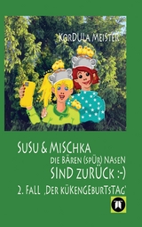 DIE B&Auml;REN(SP&Uuml;R)NASEN Susu & Mischka, sind zur&uuml;ck :-) Kinderkrimi (nicht nur f&uuml;r M&auml;chen) mit 2 Detektivinnen (Susu Und Mischka) und 1 kleinen Bruder (Bruno). Und der wird doch wahrhaftig entf&uuml;hrt!! - Kordula Meister