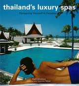 Thailand's Luxury Spas - Chami Jotisalikorn