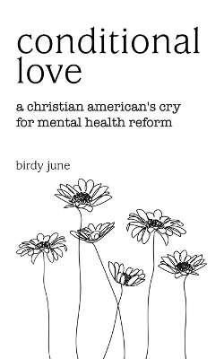 Conditional Love - birdy june