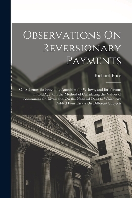 Observations On Reversionary Payments