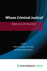 Whose Criminal Justice? -  John Child,  Katherine Doolin
