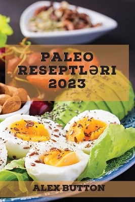 Paleo reseptləri 2023