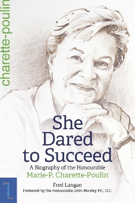 She Dared to Succeed - Fred Langan