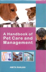 Handbook of Pet Care and Management -  Dr. Amita Ranjan