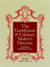 The Gentleman and Cabinet-Maker's Director - Thomas Chippendale