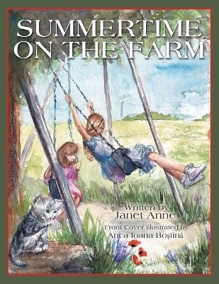 Summertime on the Farm - Janet Anne