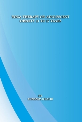 Yoga Therapy on Adolescent Obesity 11 to 17 years