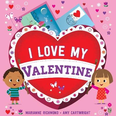 I Love My Valentine - Marianne Richmond