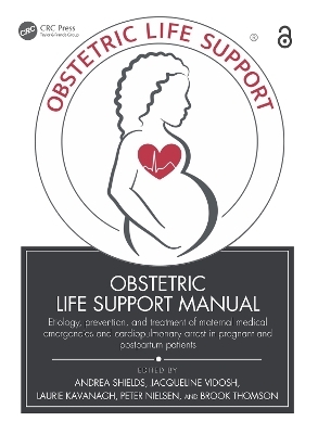 Obstetric Life Support Manual