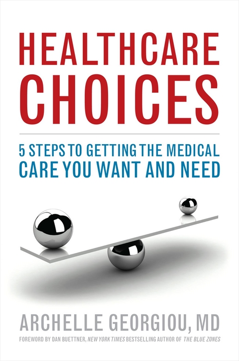 Healthcare Choices -  Archelle Georgiou