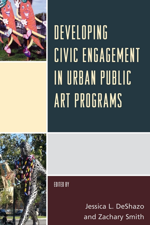 Developing Civic Engagement in Urban Public Art Programs - 